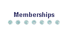 Memberships