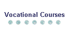 Vocational Courses